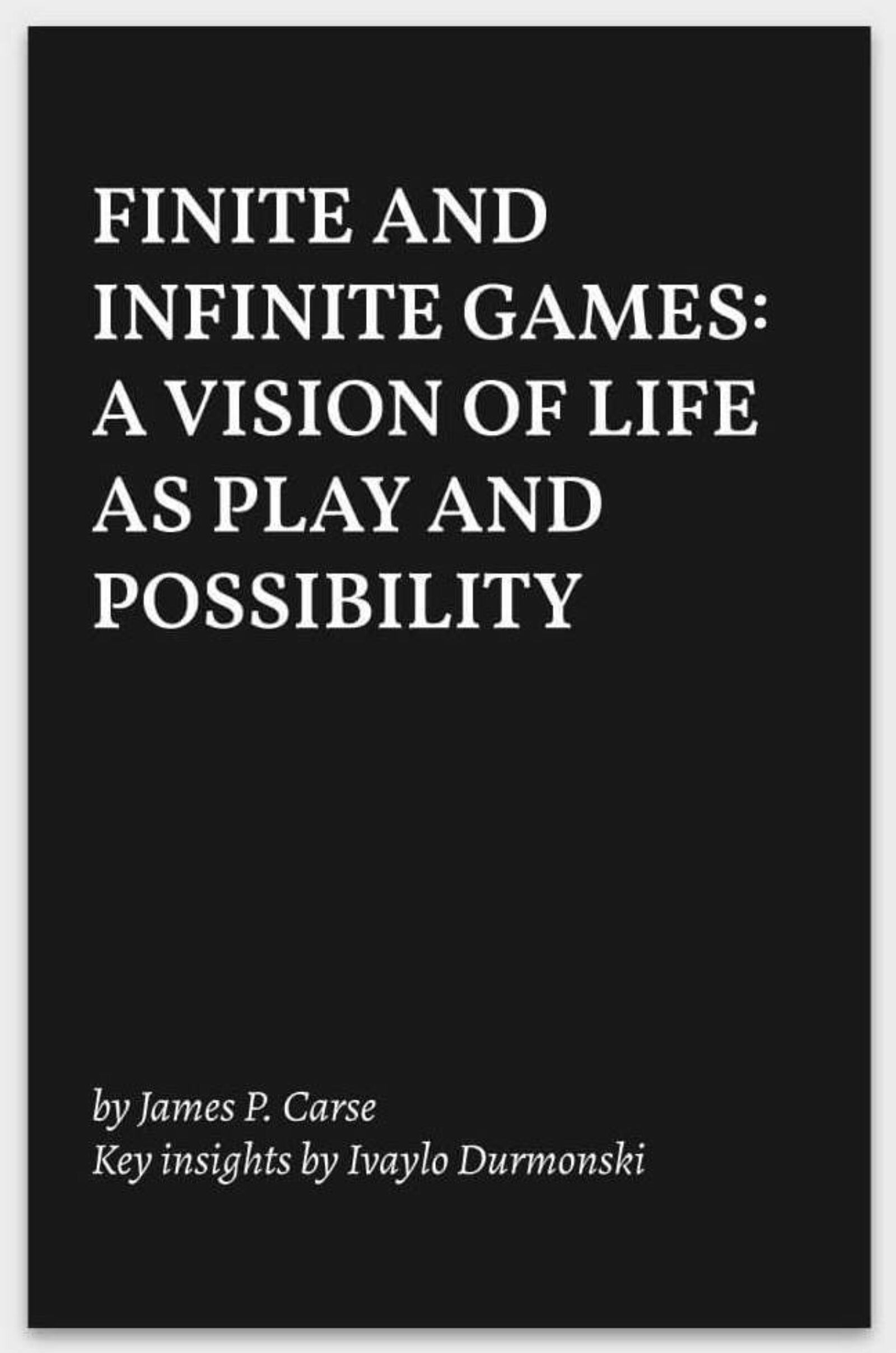 Finite And Infinite Games By James Carse